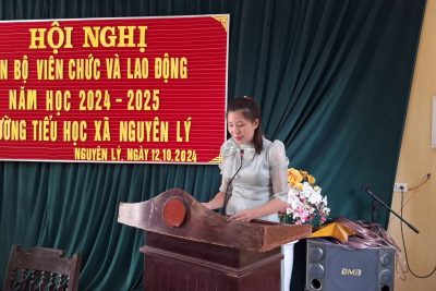 Hội nghị cán bộ, viên chức và lao động năm học 2024 – 2025 trường Tiểu học Nguyên Lý